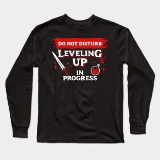 Do Not Disturb Leveling Up In Progress Light Red Label Long Sleeve T-Shirt